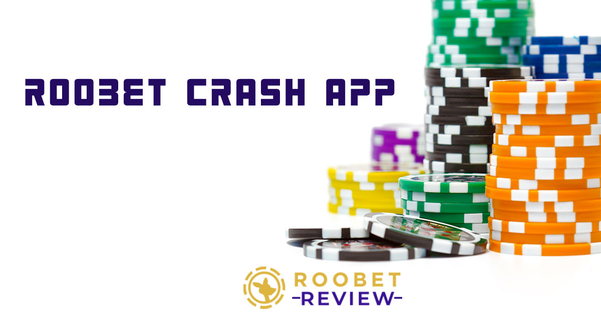 Roobet Crash app